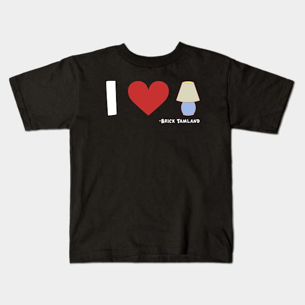 Anchorman I Heart Lamp Brick Tamland Quote Kids T-Shirt by Story At Dawn 